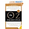 The Oz Principle: Getting Results Through Individual and Organizational Accountability