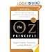 The Oz Principle: Getting Results Through Individual and Organizational Accountability
