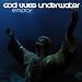 God Lives Underwater-Empty