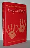 The Emergence of morality in young children