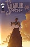 The Shaolin Cowboy, Issue 3, Vol 54 (Comic Book)