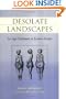 Desolate Landscapes: Ice-Age Settlement in Eastern Europe (Rutgers Series in Human Evolution)