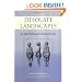 Desolate Landscapes: Ice-Age Settlement in Eastern Europe (Rutgers Series in Human Evolution)