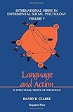 Language and action : a structural model of behaviour