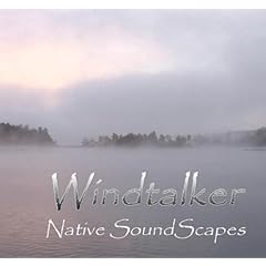 Windtalker - Native SoundScapes