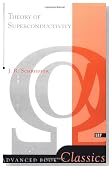 Theory Of Superconductivity (Advanced Books Classics)