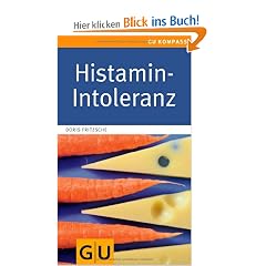 Histamin-Intoleranz (GU Gesundheits-Kompasse)
