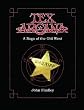 Tex Arcana: A Saga of the Old West