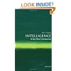 Intelligence: A Very Short Introduction (Very Short Introductions)
