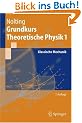 Grundkurs theoretische Physik. Bd. 1. Klassische Mechanik