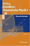 Grundkurs theoretische Physik - Bd - 1 - Klassische Mechanik - Wolfgang Nolting
