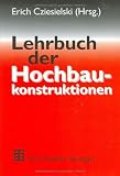 Lehrbuch der Hochbaukonstruktionen (German Edition)