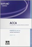 P2 Corporate Reporting CR (INT and UK) - Exam Kit (Acca)