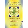 Gespr�che mit Sirius: Teil 1: Ein gr��eres Bild der Realit�t