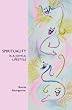 SPIRITUALITY: Is A Joyful Lifestyle