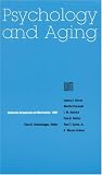 Nebraska Symposium on Motivation, 1991, Volume 39: Psychology and Aging (Nebraska Symposium on Motivation)