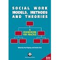 Social work models, methods and theories