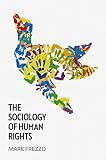 The sociology of human rights : an introduction