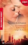 Tycoons Choice (By Request)