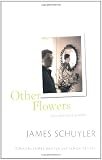Other Flowers: Uncollected Poems