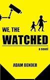 We, The Watched