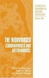 The Nidoviruses (Coronaviruses and Arteriviruses) (Advances in Experimental Medicine and Biology)