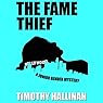 The Fame Thief: A Junior Bender Mystery, Book 3