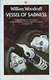 Vessel of sadness
