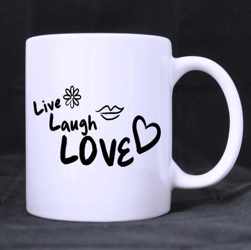 Custom Love Laugh Live ,funny popular quote art classic 100% Ceramic 11-Ounce White Mug