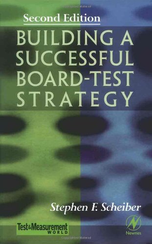 Building a Successful Board-Test Strategy (Test and Measurement Series)