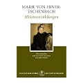 Meistererz�hlungen: Mit einem Anhang: Aphorismen und Erinnerungen