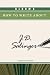 Search : Bloom's How to Write about J.D. Salinger