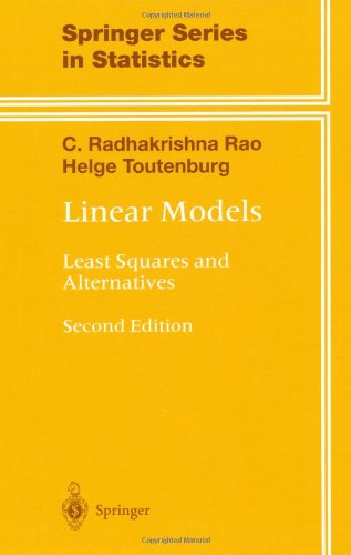 Linear Models: Least Squares and Alternatives (Springer Series in Statistics)
