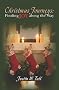 Christmas Journeys: Finding Joy Along the Way