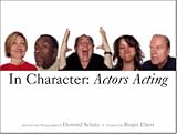 In Character: Actors Acting