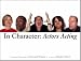 Book In Character: Actors Acting