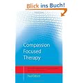 Compassion-focused Therapy: Distinctive Features (CBT Distinctive Features)