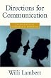 Directions for Communication: Discoveries with Ignatius Loyola Image of Directions for Communication: Discoveries with Ignatius Loyola
