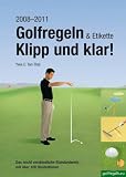 Golfregeln & Etikette: Klipp und klar!