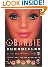 The Barbie Chronicles: A Living Doll Turns Forty