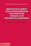 Bitangential direct and inverse problems for systems of integral and differential equations