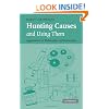 Hunting Causes and Using Them: Approaches in Philosophy and Economics