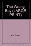 The wrong boy