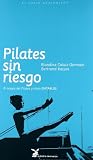 Pilates sin riesgo