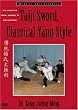 Taiji Sword, Classical Yang Style (YMAA Tai Chi)