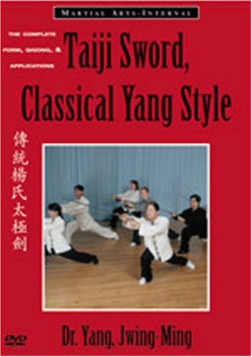 Taiji Sword, Classical Yang Style (YMAA Tai Chi)