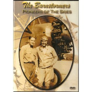 Barnstormers Pioneers Of The Skies