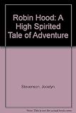 Robin Hood : a high-spirited tale of adventure starring Jim Henson's Muppets ...
