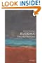 The Buddha: A Very Short Introduction (Very Short Introductions)