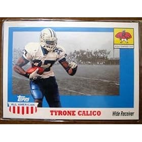 2003 Topps All American 147 Tyrone Calico Middle Tennessee State (RC - Rookie - Football Cards)